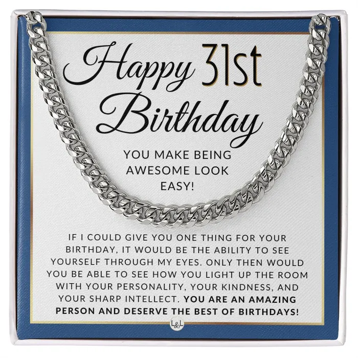 31st Birthday Gift For Him Chain Necklace For 31 Year Old Mans Birthday Great Birthday Gift For Men Jewelry For Guys ShineOn Fulfillment Necklaces