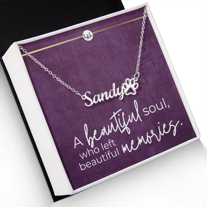 Dog Loss Gift Beautiful Soul Name Necklace Paw Print Custom Dog Remembrance Bereavement Sympathy Gift ShineOn Fulfillment Necklaces